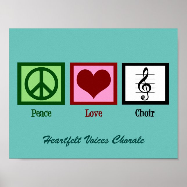 Póster Coro Cute Paz Amor Personalizado Verde Turquesa (Frente)