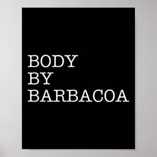 Poster Corpo De Byrbycoa - Churrasco Engraçado Carne De B