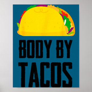 Poster Corpo feito por tacos festa mexicana engraçada