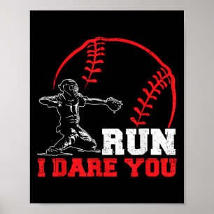 Poster Corra Eu Desafio Você Placa Divertida de Beisebol