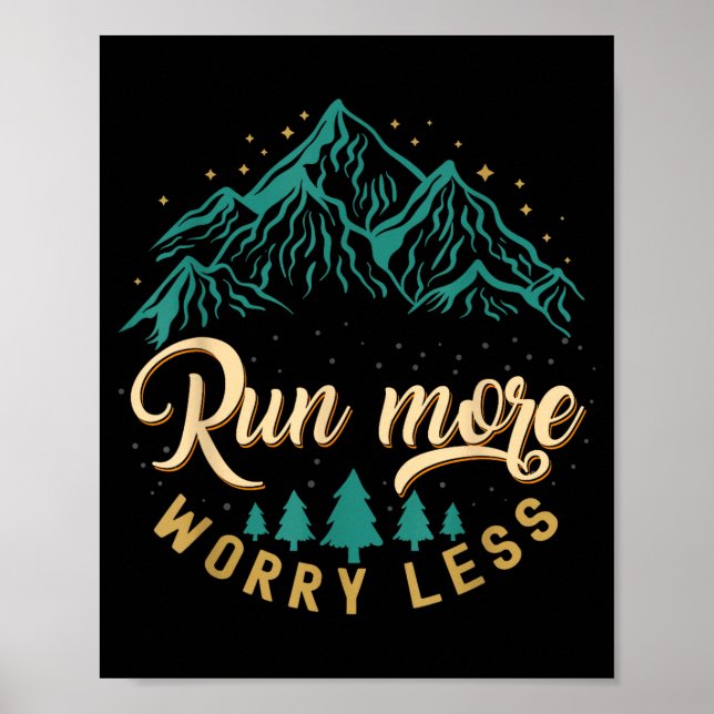 Poster Corra mais, se preocupe menos corrida e jogging vi (Frente)