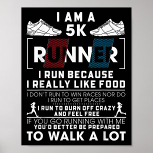 Poster Corredor de 5.000 Eu Corro Porque Eu Gosto Muito D