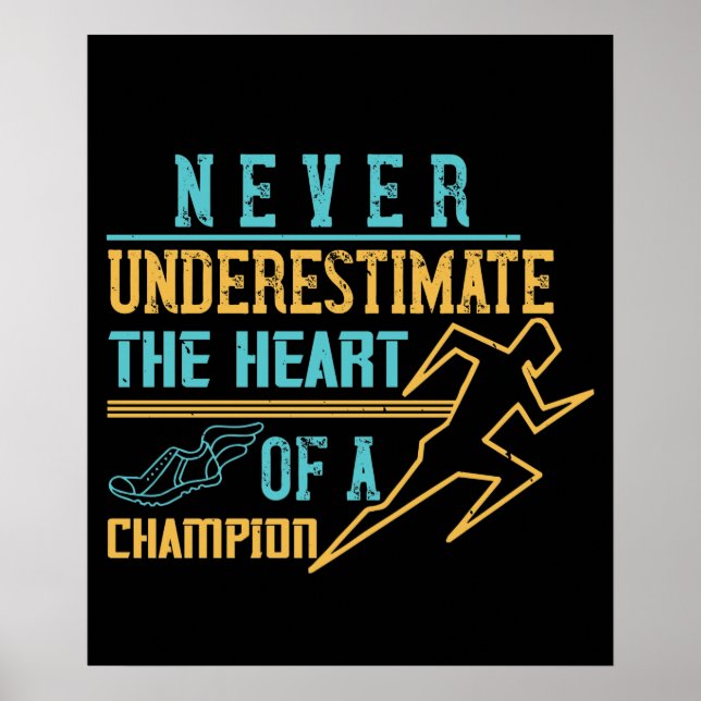 Poster Corrente - Nunca subestime o campeão (Frente)