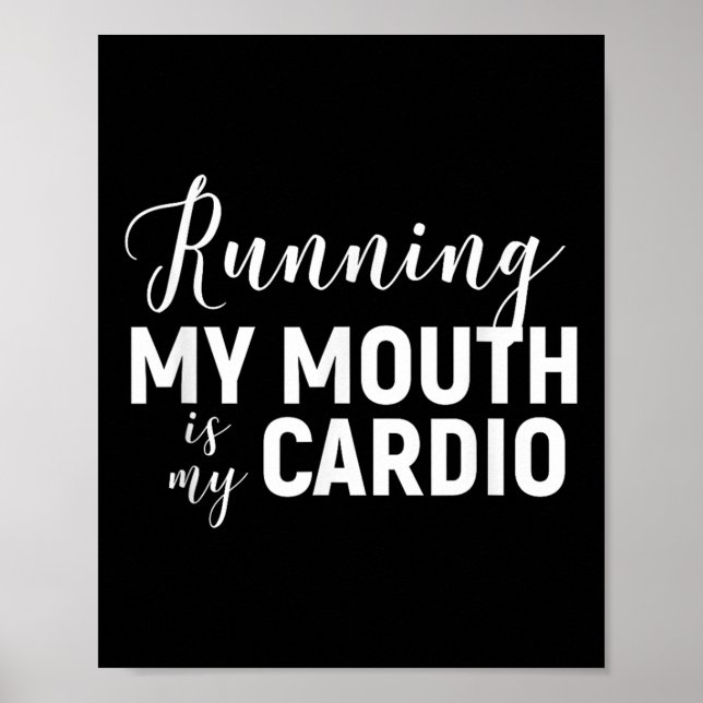 Poster Correr A Boca É O Meu Cardio - Engraçado Academia  (Frente)