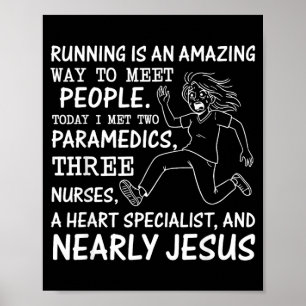 Poster Correr é uma Maneira Incrível de Conhecer Pessoas