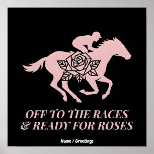 Poster Corrida de Cavalos & Pronto para Rosas