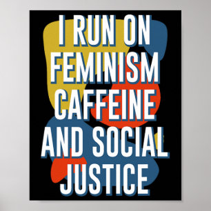 Poster Corrida No Feminismo: Cafeína E Justiça Social Fem