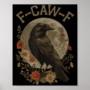 Poster Corvo Ave Divertido F Caw F Dizendo Gráfico F-caw-