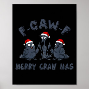 Poster Corvo de Natal Engraçado Gráfico – F-caw-f Merry C