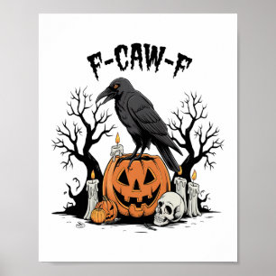 Poster Corvo Engraçado, F-Caw-F, Corvo Caveira, Corvo Gót