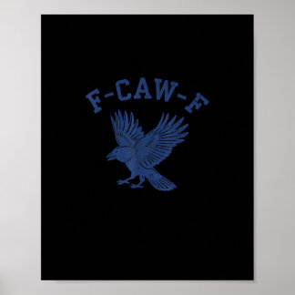 Poster Corvo F-Caw-F Engraçado