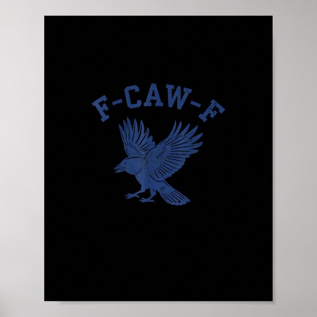 Poster Corvo F-Caw-F Engraçado (Frente)