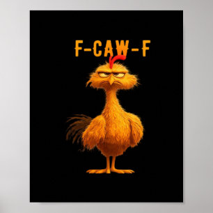 Poster Corvo F-Caw-F Gótico Humor Engraçado