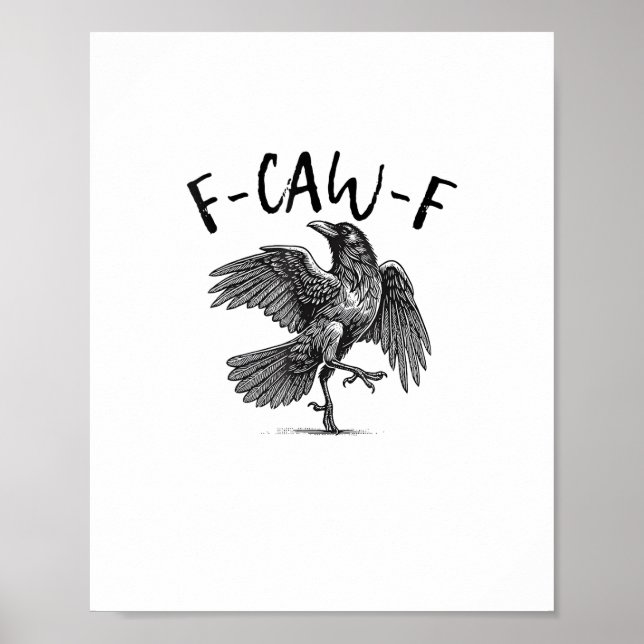 Poster Corvo, F-Caw-F Pássaro Engraçado (Frente)
