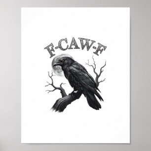 Poster Corvo, F-Caw-F Pássaro Engraçado Lua Gótico Humor