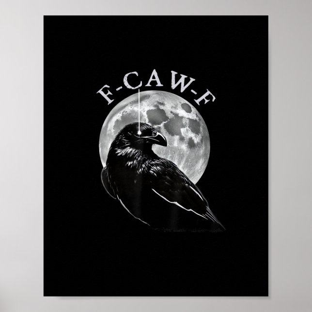 Poster Corvo F-Caw-F Pássaro Lunar Engraçado Lua Gótica H (Frente)