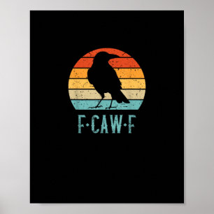 Poster Corvo F-Caw-F Pássaro Retro Pôr do Sol Vintage F-C
