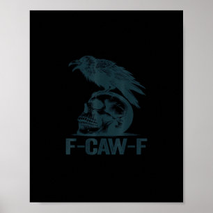 Poster Corvo F-Caw-F Retro Amante de Corvos Engraçado