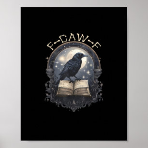 Poster Corvo Passaro F-Caw-F Engraçado Dizia Gráfico Clás