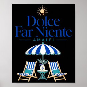 Poster Costa Amalfitana Dolce Far Niente Verão Italiano