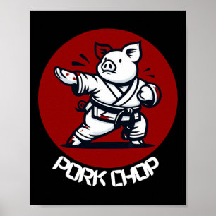 Poster Costeleta de Porco Karatê Porco Piada Divertida Ar