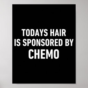 Poster Cota de Cabelo de Paciente com Câncer Cabelo de Ho