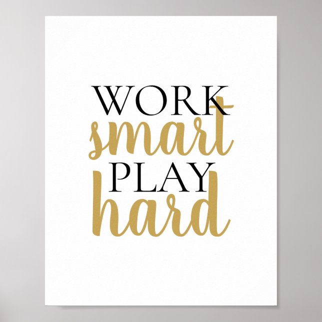 Poster Cota Motivacional do Duro do Work Smart Play (Frente)