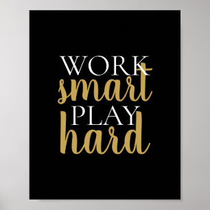 Poster Cota Motivacional do Duro do Work Smart Play Preto