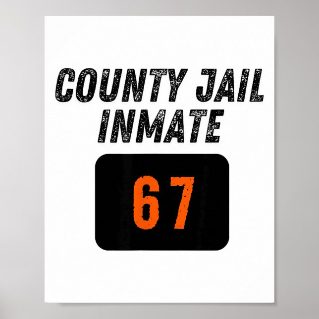 Poster County Jail Prison Inmate 67 Halloween Funny Mens  (Frente)