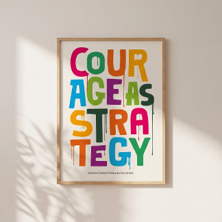 Poster Courage As Strategy - Typography Print | Wall Art