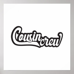 Poster Cousin Crew