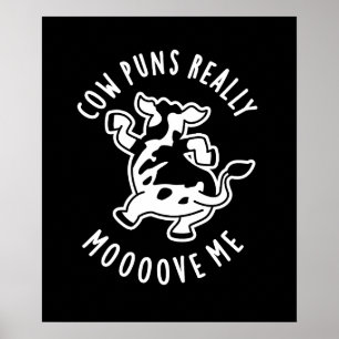 Poster Cow Puns Realmente Me Move Um Animal Engraçado Pun