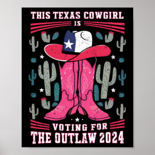 Poster Cowgirl Voting For Outlaw Funny Pro Trump 2024 Wom