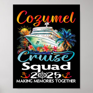 Poster Cozumel Cruise Squad 2025 Família Amiga Cozumel Cr