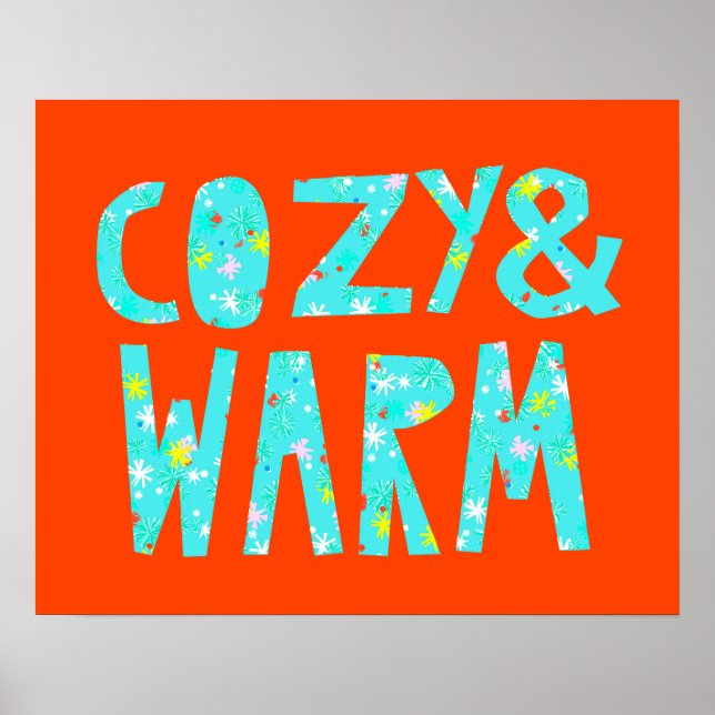 Poster Cozy e Quente (Frente)