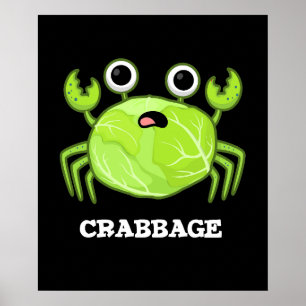 Poster Crabbage Funny Cabbage Caranguejo Pun Dardo BG