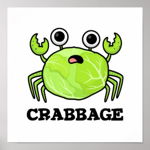 Poster Crabbage Funny Cabbage Crab Pun