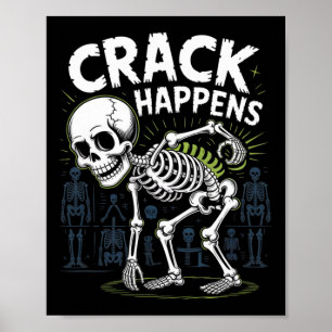Poster Crack Ocorre Engraçado Osteopath Spine Halloween