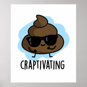 Poster Craptivação de Poop Legal Bonito
