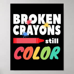Poster Crayons ainda são a cor Sensibilização para a saúd