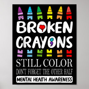 Poster Crayons Partidos Ainda Coloridos Saúde Mental S Aw