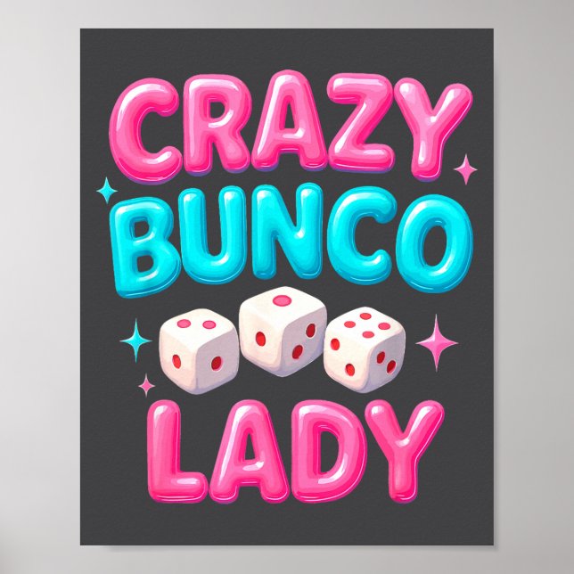 Poster Crazy Bunco Lady Funny Bunco Dice Game Night Women (Frente)