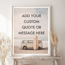 Poster Create Your Own Motivational Quote - Coastal Surf 