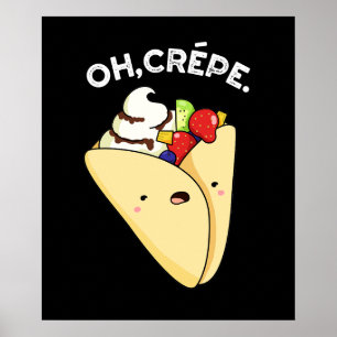 Poster Crepe Engraçado Comida Pun Dark BG