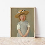 Poster Criança com chapéu de palha | Mary Cassatt<br><div class="desc">Criança em um Chapéu de Palha (1886) pela artista impressionista americana Mary Cassatt. Arte original é uma pintura a óleo na canvas que mostra um retrato de uma jovem em um chapéu de palha sobredimensionado, vestindo uma cinza comum antes. A expressão séria no rosto da menina marca esta pintura além...</div>