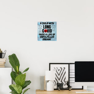 Poster Criança com LONGA Vida COVID de Sonhos Não Realiza