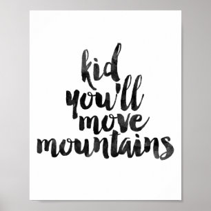 Poster Criança Você Vai Mover Montanhas
