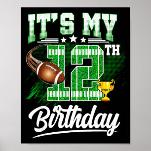 Poster Crianças de 12 anos É meu 12º aniversário Futebol 
