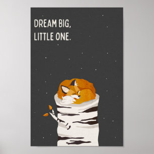 Poster Crianças de "Dream Big Little One", Raposa e Arte
