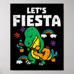 Poster Crianças Deixam Fiesta Dino Trex Cute Toddler Cinc
